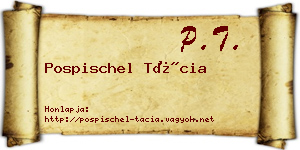 Pospischel Tácia névjegykártya